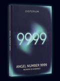 Angel Number 9999 — Meaning in Love, Money & Life — Esotorium cover v4