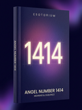 Angel Number 1414 — Meaning in Love, Money & Life — Esotorium cover v4