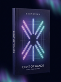 Eight of Wands — Tarot Card Meaning (Upright & Reversed) — Esotorium cover v4