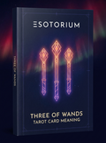 Three of Wands — Tarot Card Meaning (Upright & Reversed) — Esotorium cover v4