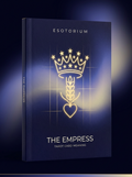 The Empress — Tarot Card Meaning (Upright & Reversed) — Esotorium cover v4