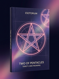 Two of Pentacles — Tarot Card Meaning (Upright & Reversed) — Esotorium cover v4