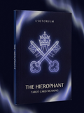 The Hierophant — Tarot Card Meaning (Upright & Reversed) — Esotorium cover v4