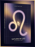 Saturn in Leo — Meaning in Your Birth Chart — Esotorium cover v4