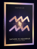 Saturn in Aquarius — Meaning in Your Birth Chart — Esotorium cover v4