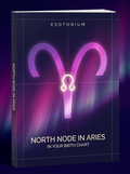North Node in Aries — Meaning in Your Birth Chart — Esotorium cover v4