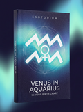 Venus in Aquarius — Meaning in Your Birth Chart — Esotorium cover v4