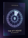 The 9th House in Astrology — Travel & Beliefs — Esotorium cover v4