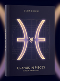Uranus in Pisces — Meaning in Your Birth Chart — Esotorium cover v4