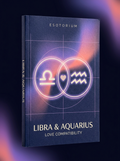Libra and Aquarius Compatibility — Love, Sex & Friendship — Esotorium cover v4