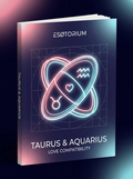 Taurus and Aquarius Compatibility — Love, Sex & Friendship — Esotorium cover v4