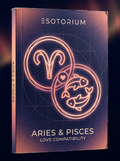 Aries and Pisces Compatibility — Love, Sex & Friendship — Esotorium cover v4