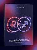 Leo and Sagittarius Compatibility — Love, Sex & Friendship — Esotorium cover v4