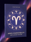 Aries Compatibility — Best & Worst Matches — Esotorium cover v4