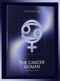 The Cancer Woman — Personality, Love & Compatibility — Esotorium cover v4