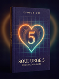 Soul Urge Number 5 — Your Heart's Desire — Esotorium cover v4