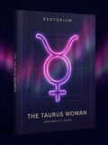 The Taurus Woman — Personality, Love & Compatibility — Esotorium cover v4