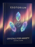 Crystals for Anxiety & Stress Relief — Esotorium cover v4