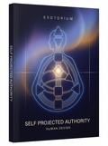 Self-Projected Authority — How to Make Decisions — Esotorium cover v4