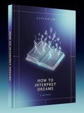 How to Interpret Your Dreams — A Practical Method — Esotorium cover v4