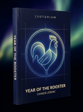 Year of the Rooster — Personality & Destiny — Esotorium cover v4