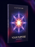 YOUR PURPOSE — Esotorium cover v4