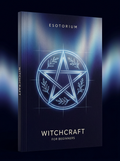 Witchcraft for Beginners — Where to Start — Esotorium cover v4