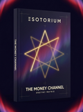 THE MONEY CHANNEL — Esotorium cover v4