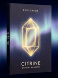 Citrine — Meaning, Uses & Healing Properties — Esotorium cover v4