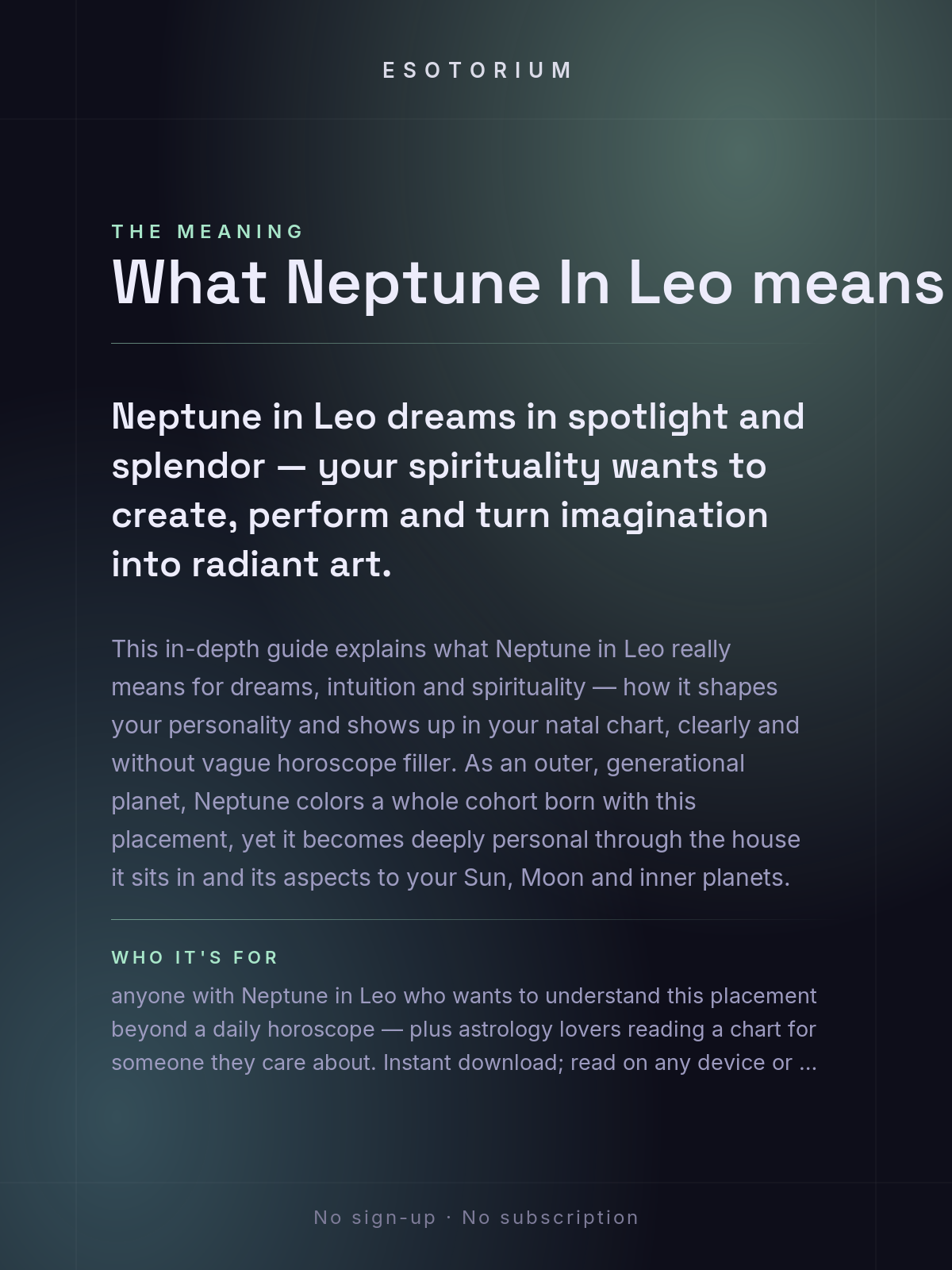 Neptune in Leo — Meaning in Your Birth Chart — What it means