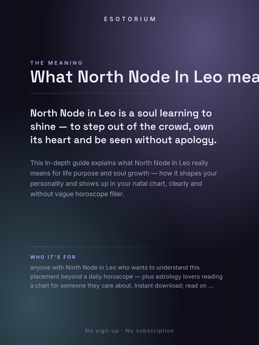 North Node in Leo — Meaning in Your Birth Chart — What it means