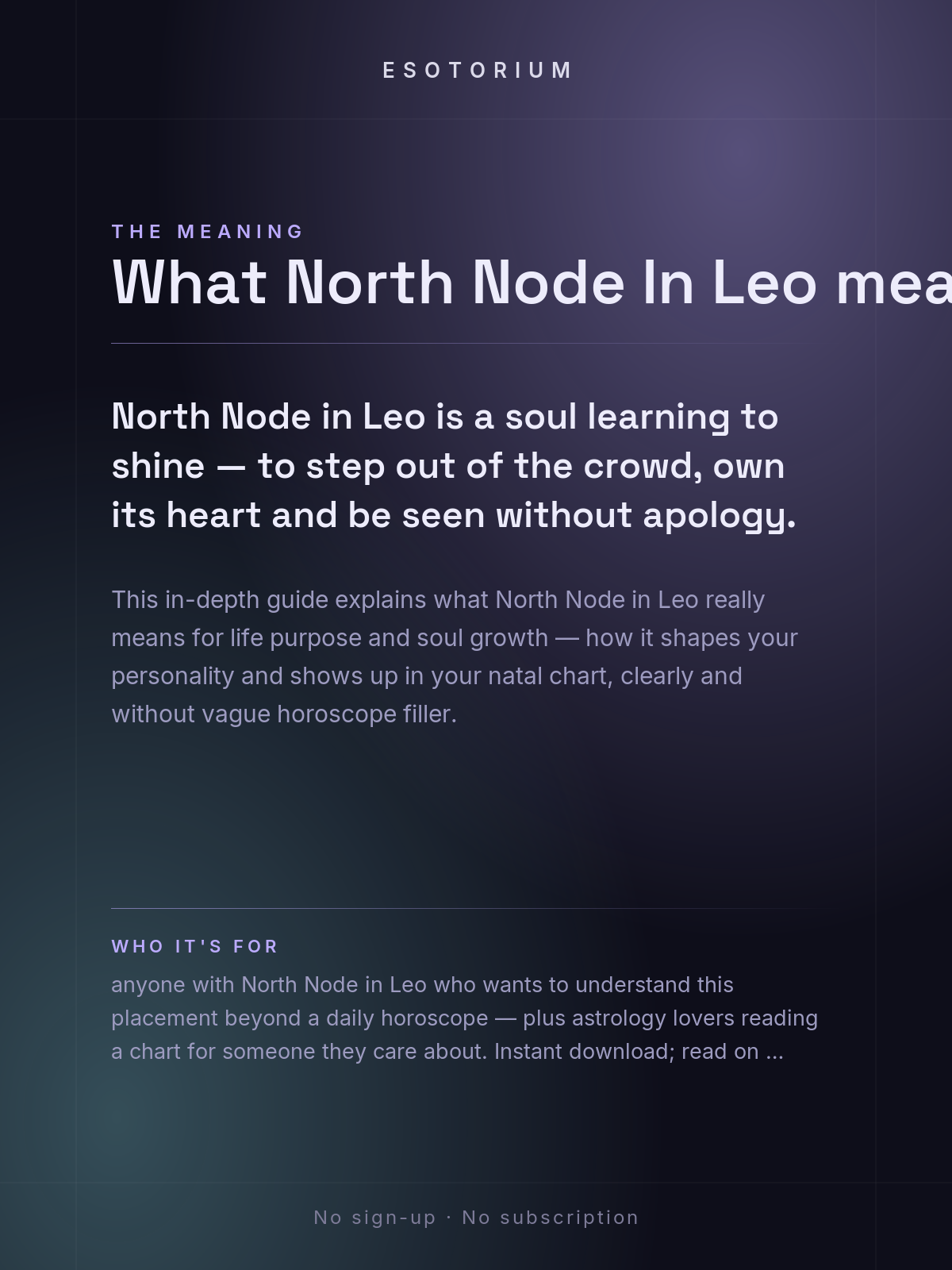 North Node in Leo — Meaning in Your Birth Chart — What it means