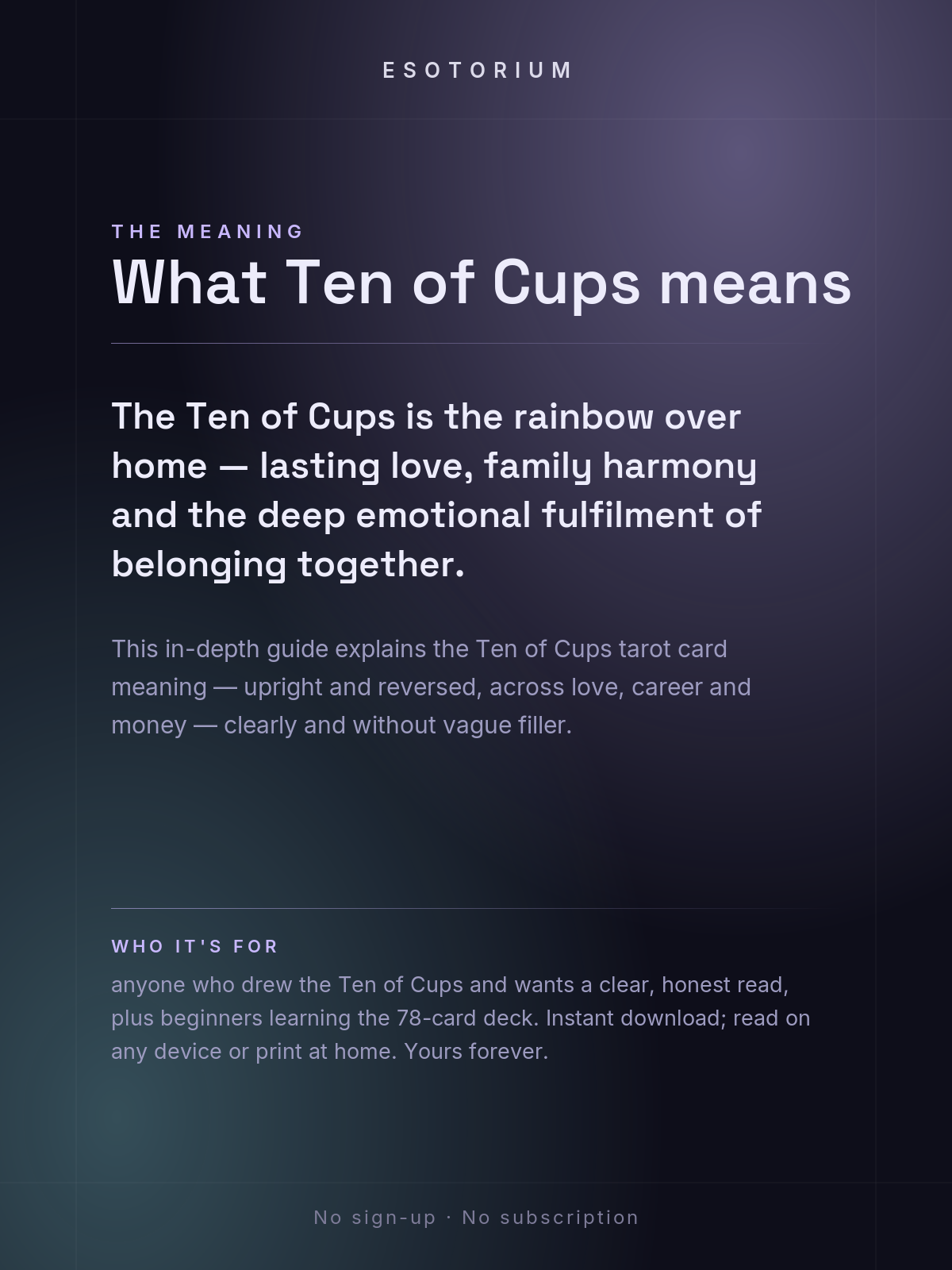 Ten of Cups — Tarot Card Meaning (Upright & Reversed) — Who it's for