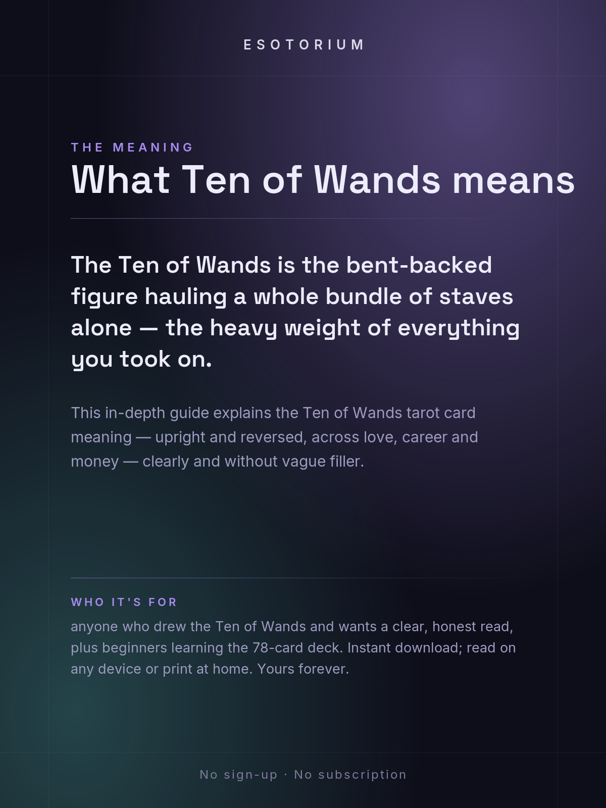 Ten of Wands — Tarot Card Meaning (Upright & Reversed) — Who it's for